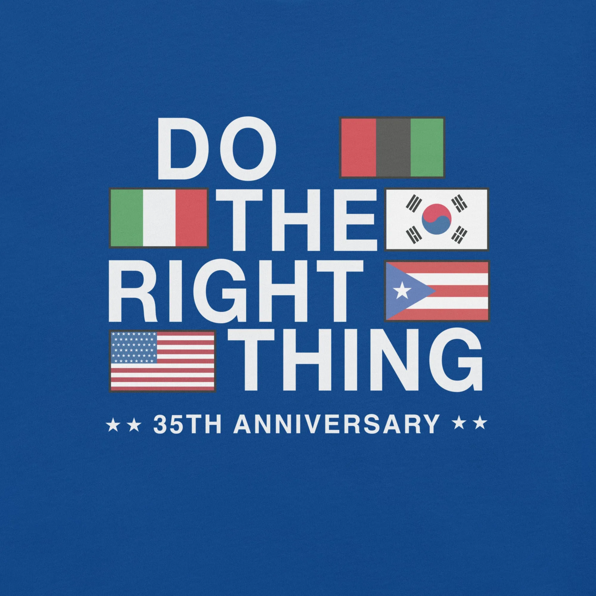 Do The Right Thing Flag Tee (Blue)