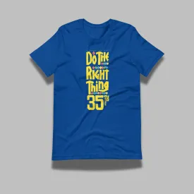 DTRT 35th Anniversary Event T-Shirt