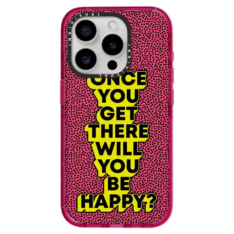 "Once You Get There Will You Be Happy"_iPhone Ultra-Impact Case [1506809]