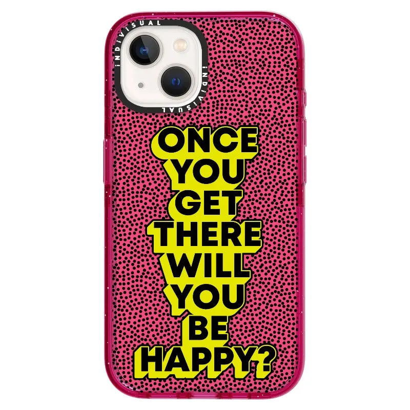 "Once You Get There Will You Be Happy"_iPhone Ultra-Impact Case [1506809]